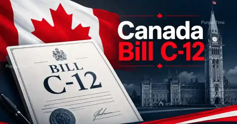 Canada Bill C-12 immigration notice affecting Punjabi students in Canada.