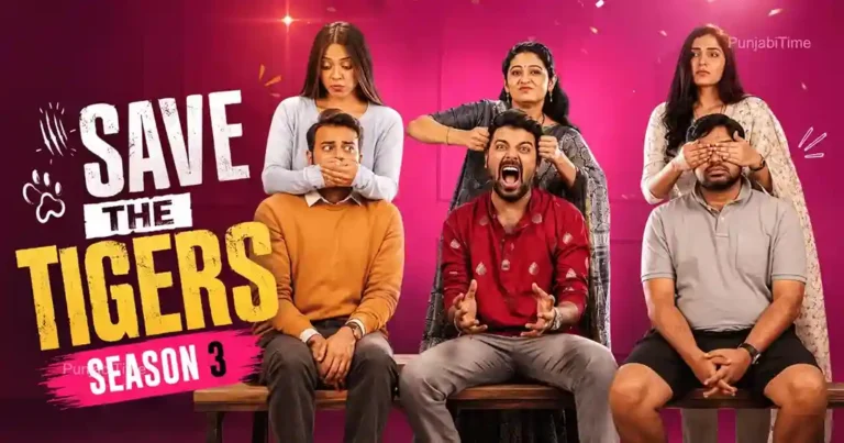 Save The Tigers Season 3 comedy series now streaming on JioHotstar
