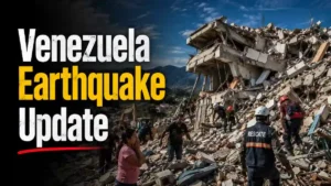 Venezuela Earthquake Update ਦੌਰਾਨ Caracas ਅਤੇ La Guaira ਵਿੱਚ ਭੂਚਾਲ ਤੋਂ ਬਾਅਦ ਬਚਾਅ ਕਾਰਵਾਈ ਦੀ ਪ੍ਰਤੀਕਾਤਮਕ ਤਸਵੀਰ