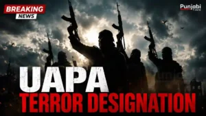 UAPA Terror Designation ਦੀ ਪ੍ਰਤੀਕਾਤਮਕ ਤਸਵੀਰ।