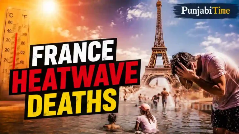 France Heatwave Deaths – ਰਿਕਾਰਡ ਗਰਮੀ ਦੌਰਾਨ ਪੈਰਿਸ ਦਾ ਦ੍ਰਿਸ਼