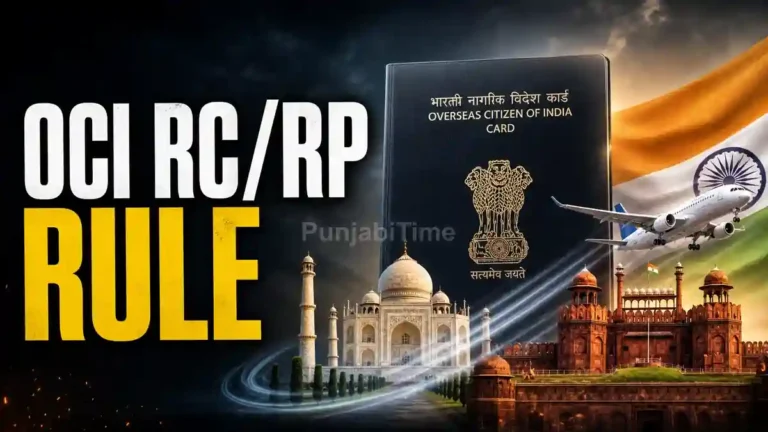 OCI RC RP Rule ਬਦਲਣ ਮਗਰੋਂ ਭਾਰਤੀ ਪਾਸਪੋਰਟ ਤੇ ਵੀਜ਼ਾ ਦਸਤਾਵੇਜ਼।