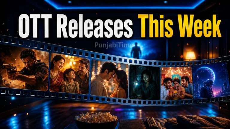 OTT Releases This Week ਦੌਰਾਨ ਟੀ.ਵੀ. ਉੱਤੇ ਚੱਲਦੀ ਸਟ੍ਰੀਮਿੰਗ ਐਪ।