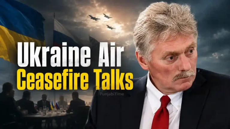 Ukraine Air Ceasefire Talks ਦੌਰਾਨ ਕੀਵ ਦੇ ਅਸਮਾਨ ਵਿੱਚ ਹਵਾਈ ਹਮਲੇ ਦੀ ਚੇਤਾਵਨੀ।