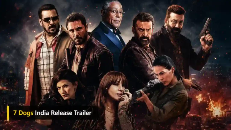 7 Dogs India release ਲਈ Salman Khan ਅਤੇ Sanjay Dutt ਵਾਲੀ ਫ਼ਿਲਮ ਦੀ ਪ੍ਰਚਾਰਕ ਝਲਕ
